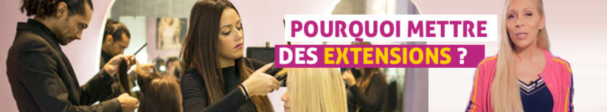 Pourquoi mettre des extensions